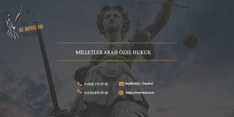 milletler arası özel hukuk