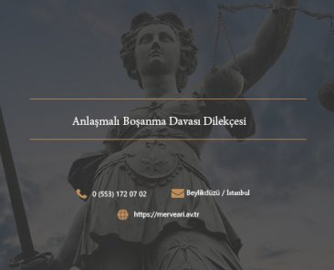 Anlaşmalı Boşanma Davası Dilekçesi