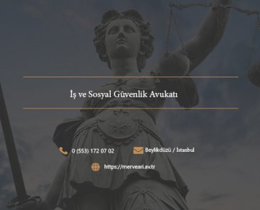 İş ve Sosyal Güvenlik Avukatı