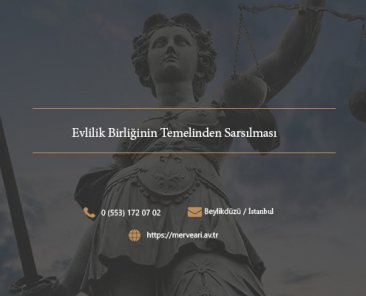 Evlilik Birliğinin Temelinden Sarsılması