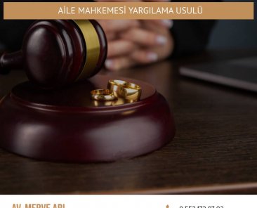 Aile Mahkemesi Yargılama Usulü