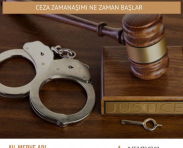 Ceza Zamanaşımı Ne Zaman Başlar