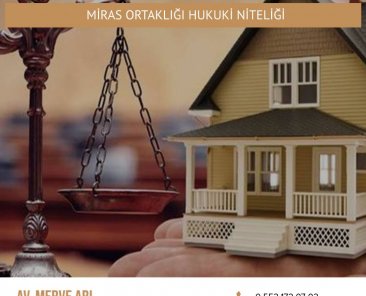 Miras Ortaklığı Hukuki Niteliği