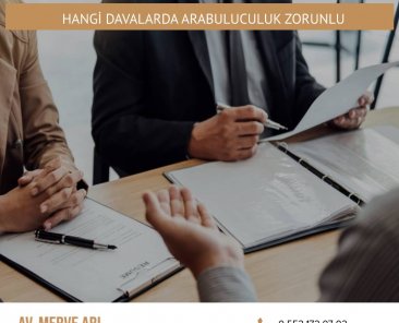 Hangi Davalarda Arabuluculuk Zorunlu