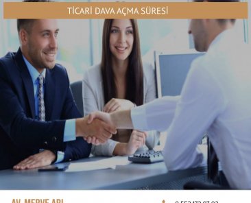 Ticari Dava Açma Süresi