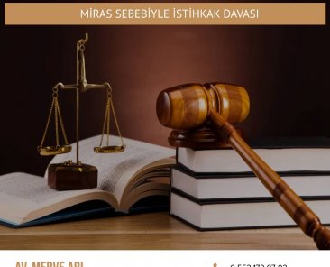 Miras Sebebiyle İstihkak Davası