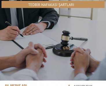 Tedbir Nafakası Şartları