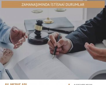Zamanaşımında İstisnai Durumlar