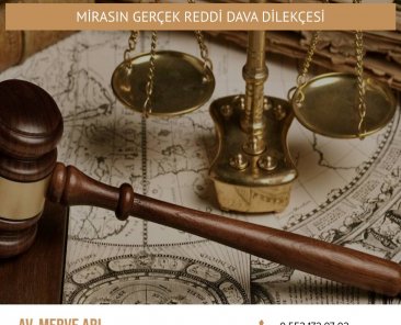 Mirasın Gerçek Reddi Dava Dilekçesi