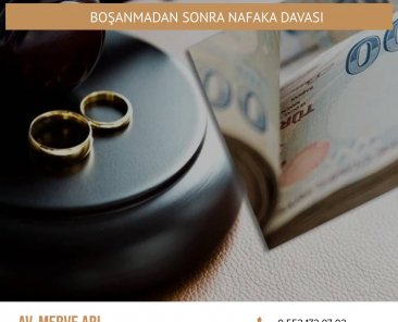 Boşanmadan Sonra Nafaka Davası