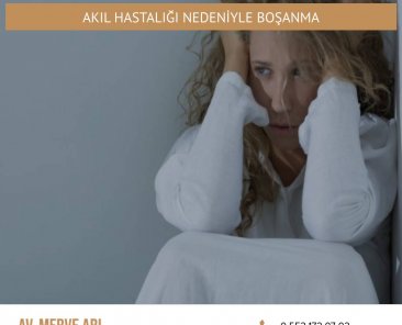 Akıl Hastalığı Nedeniyle Boşanma