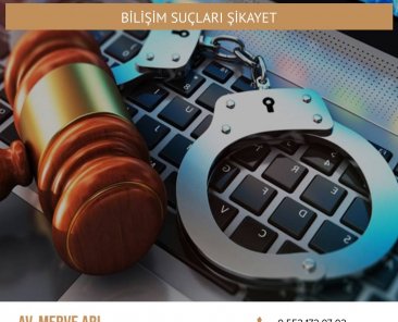 Bilişim Suçları Şikâyet