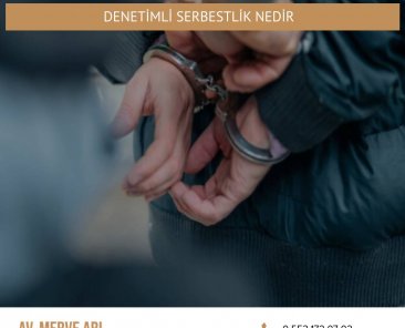 Denetimli Serbestlik Nedir