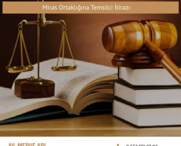 Miras Ortaklığına Temsilci İtirazı
