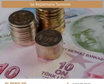 İşe Başlatmama Tazminatı