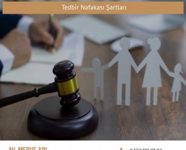 Tedbir Nafakası Şartları