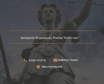Anlaşmalı Boşanmada Nafaka Verilir mi?