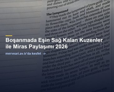 Boşanmada Eşin Sağ Kalan Kuzenler ile Miras Paylaşımı 2026 — merveari.av.tr